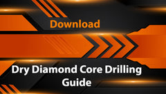 dry_diamond_core_drilling_guide