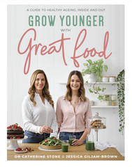 Grow Younger With Great Foodd | Dr Catherine Stone &  Jessica Giljam-Brown