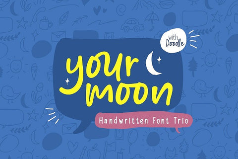 Your Moon Handwritten Font Trio by Stringlabs Type - 20 Best Handwritten Fonts of 2018
