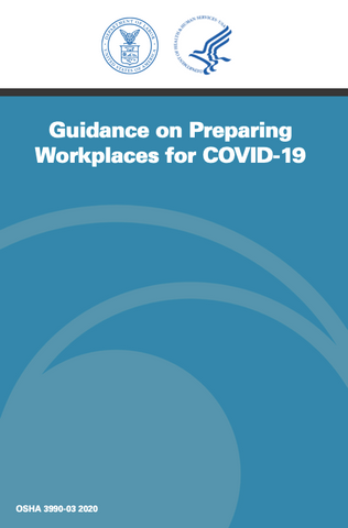 OSHA's guidance document on how to prevent coronavirus in the workplace