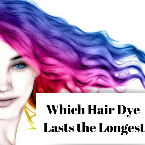 Hair Dye Lasts the Longest