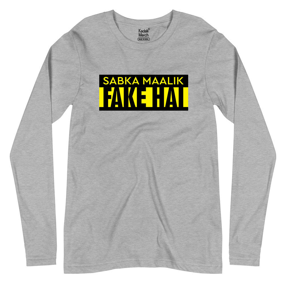 Sabka Maalik Fake Hai 2.0 Full Sleeves T-Shirt