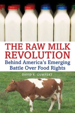 Raw Milk Revolution by David Gumpert Book cover image