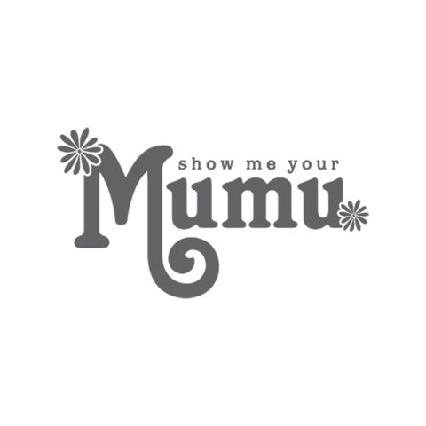 Show Me Your Mumu