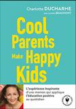cool parents make happy kids