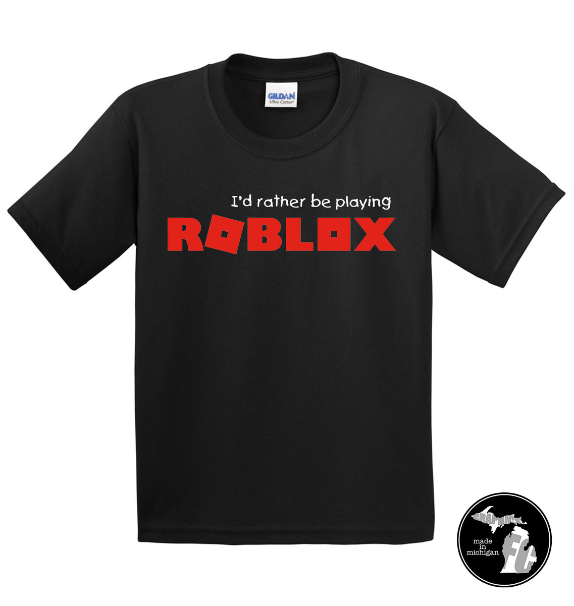 I D Rather Be Playing Roblox T Shirt Child Adults Obby