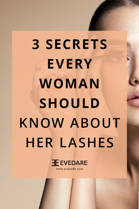 3 Secrets Every Woman Should Know About Her Lashes