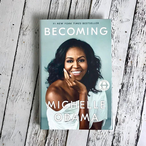 Becoming by Michelle Obama