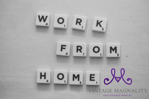 Work From Home Vintage Magnality Storyteller Blog Sustainable Jewlery