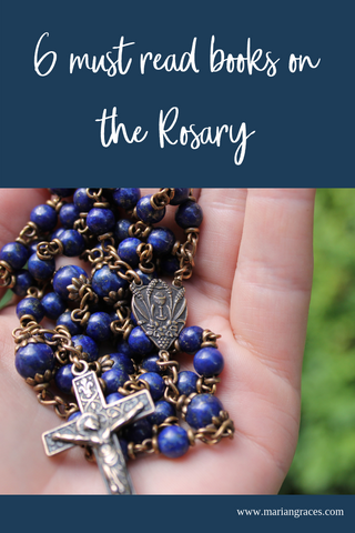 6 must read books on the rosary