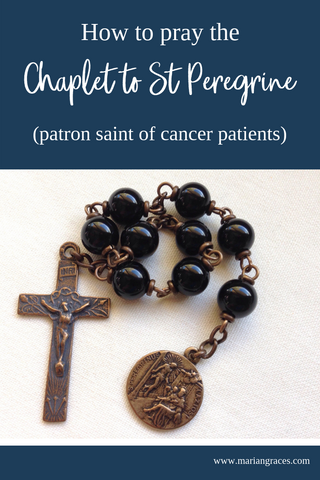 How to pray the chaplet to St. Peregrine