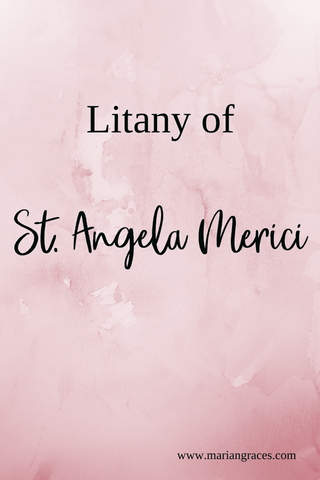 Litany of St Angela Merici