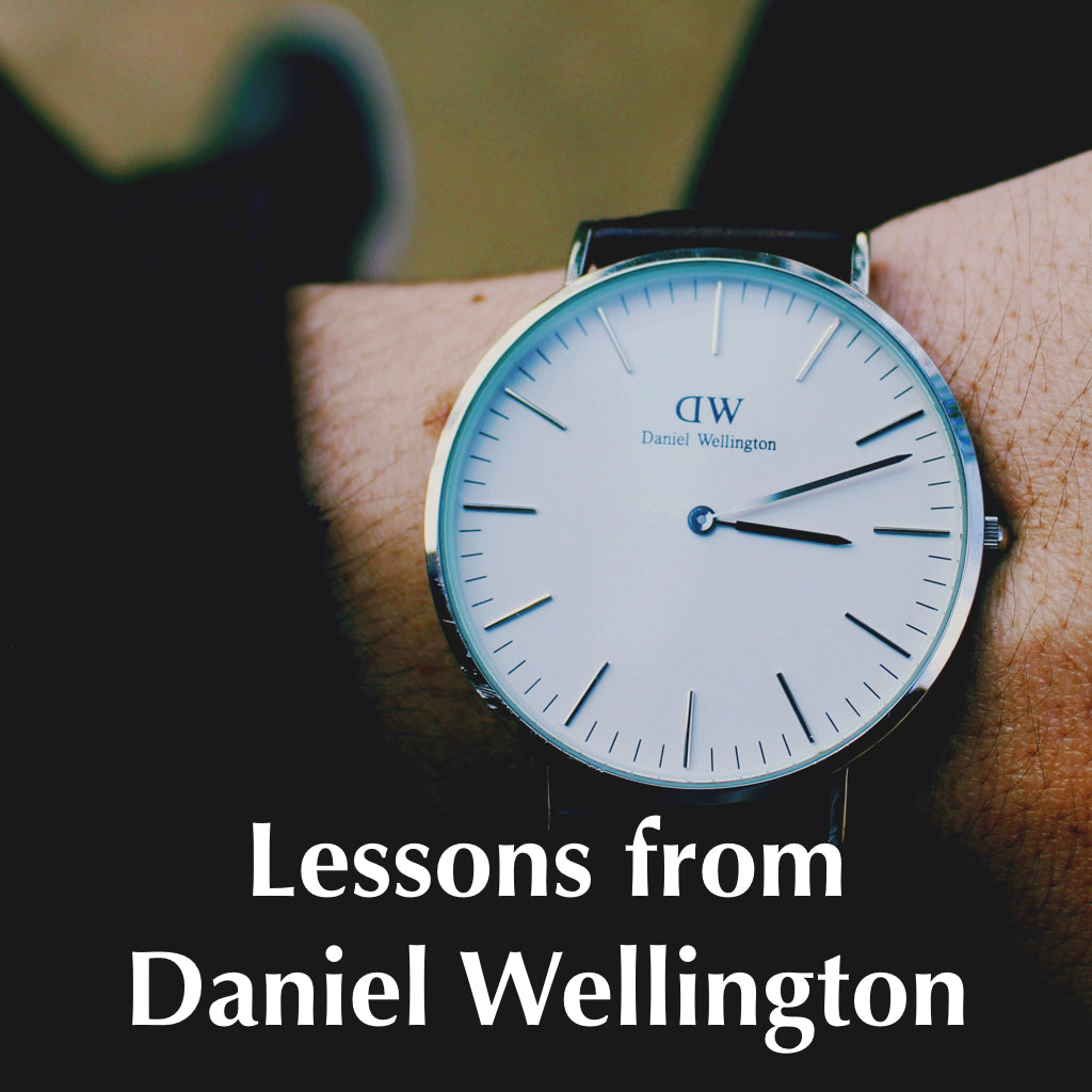 Why Daniel Wellington and what we learn from it – Sekoni