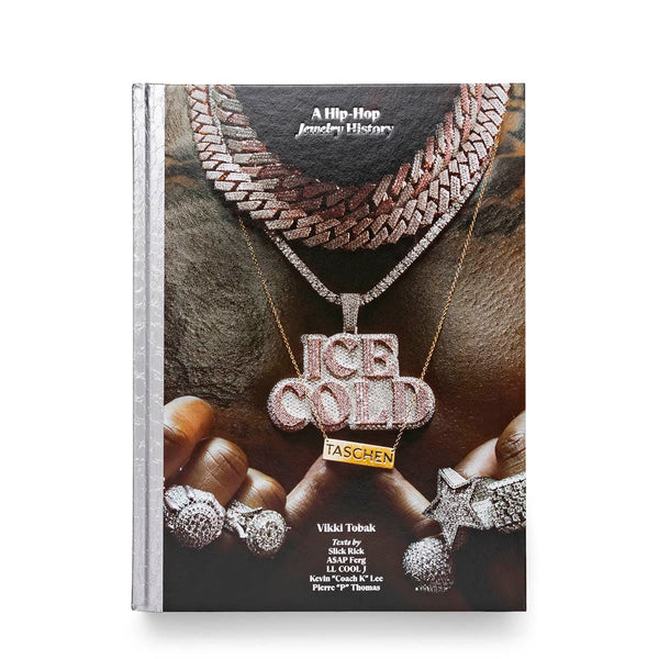 TASCHEN PUBLISHING ICE COLD: A HIP-HOP JEWELRY HISTORY