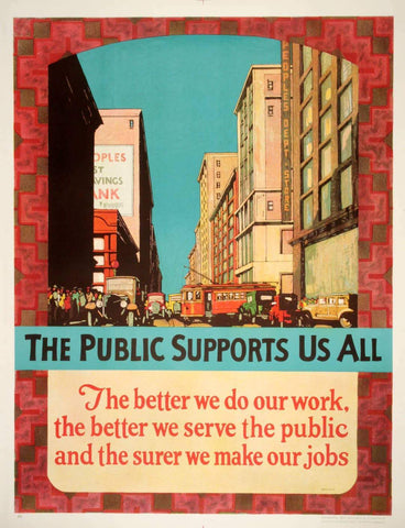 The Public Supports Us All Original Vintage Mather Work Incentive Poster