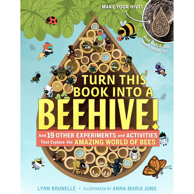 Turn This Book Into a Beehive! | Field Museum Store