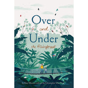 Over and Under the Rainforest | Field Museum Store