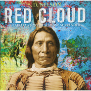 Red Cloud: A Lakota Story of War and Surrender | Field Museum Store