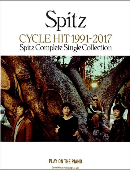 Singing with Playing the Piano Spitz / CYCLE HIT 1991~2017 Spitz Complete  Single Collection