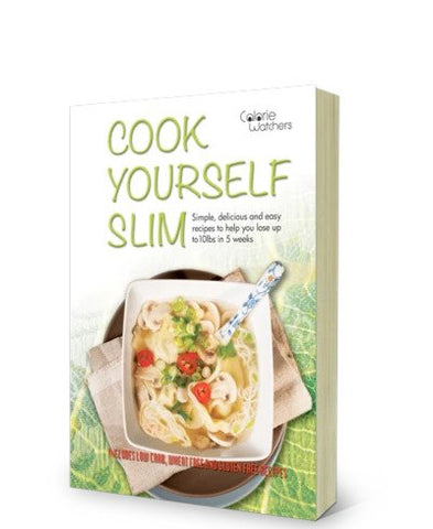 Cook Yourself Slim - The Ultimate Recipe Book