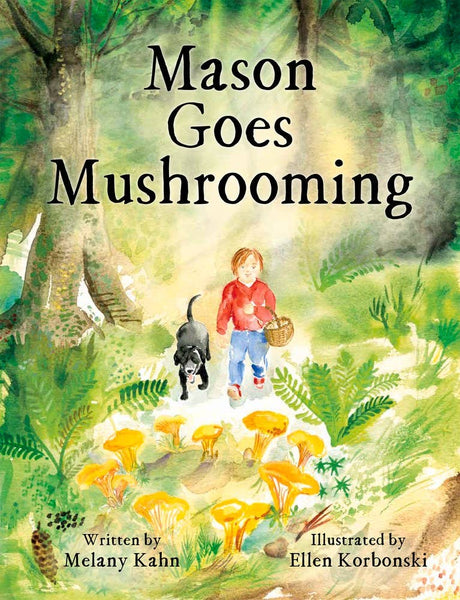 Independent Publishers Group - Mason Goes Mushrooming