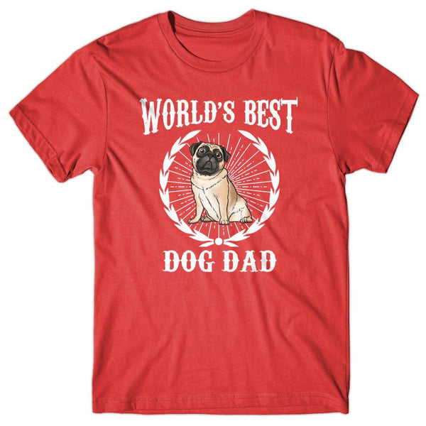 World's Best Dog Dad (Pug) T-shirt – Dogs Corner