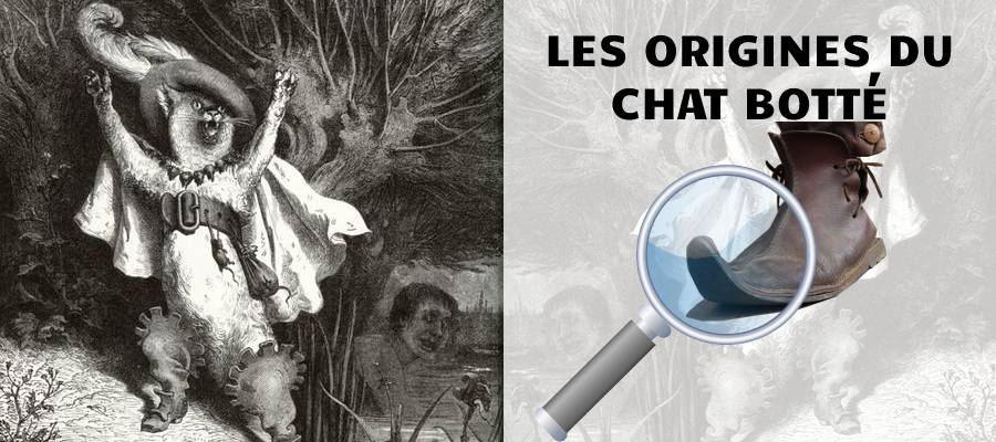 les origines du chat botté