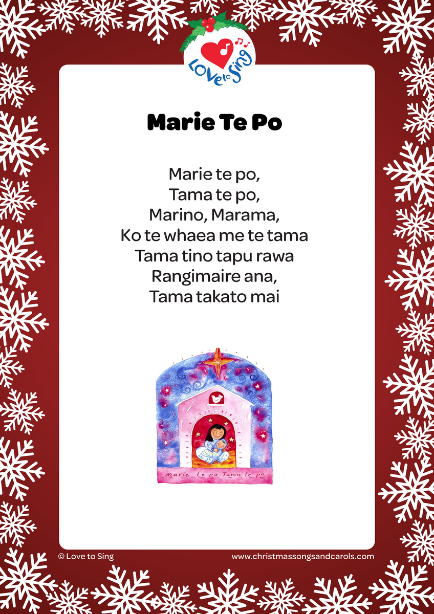 Marie Te Po  Christmas Songs & Carols - Love to Sing