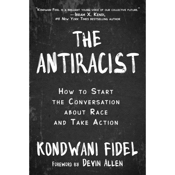 Antiracist: How to Start the Conversation about Race and Take Action [PRE-ORDER]