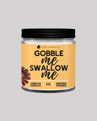 Gobble Me Swallow Me Candle-Home Decor-Faire-cmglovesyou