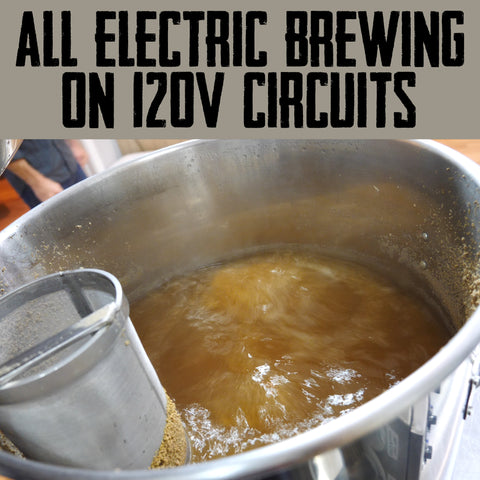Brewing 5 Gallon Batches With 120 Volts Clawhammer Supply