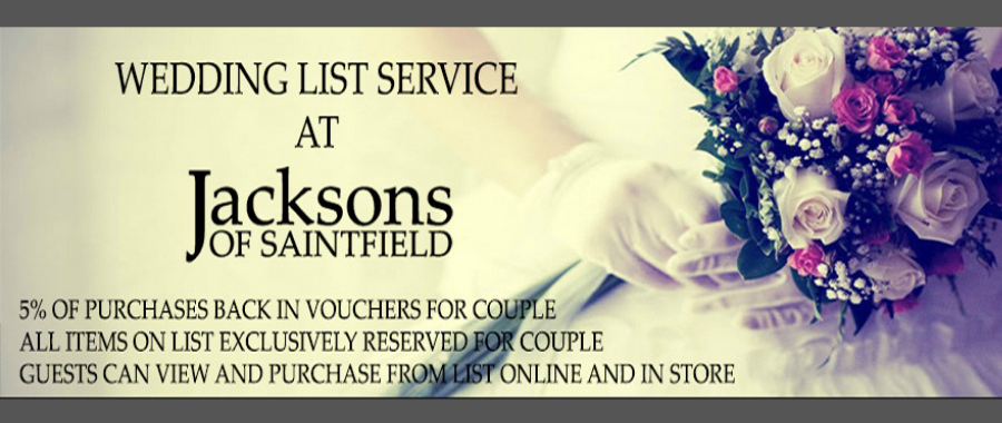 Wedding Lists at Jacksons of Saintfield 