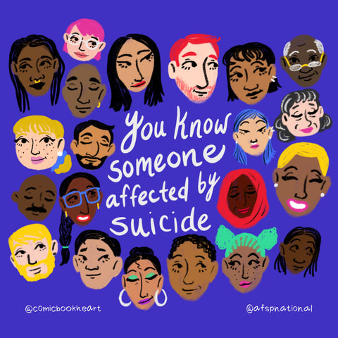 You Know Someone Affected by Suicide