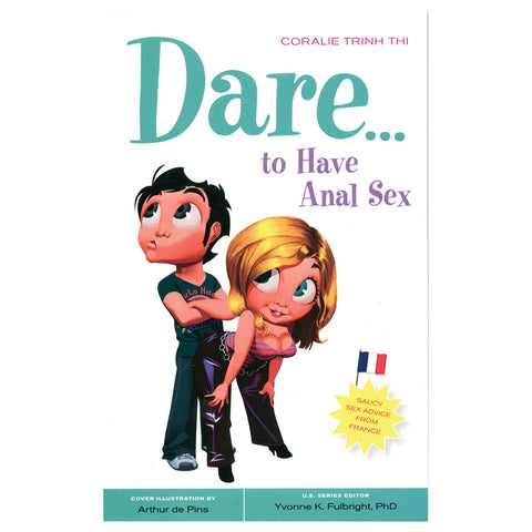 Dare to Have Anal Sex