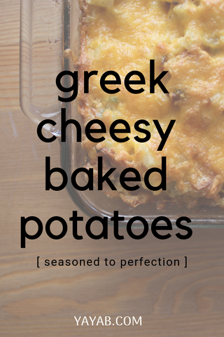 greek  cheesy baked potatoes