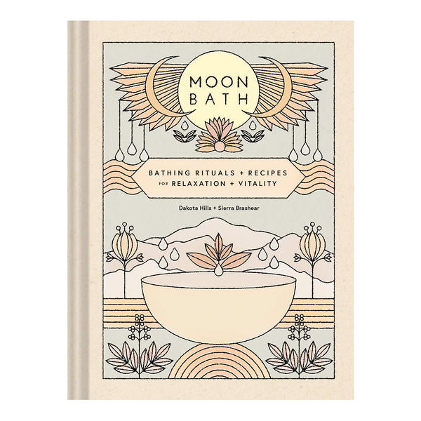 Moon Bath: Bathing Rituals and Recipes for Relaxation and Vitality