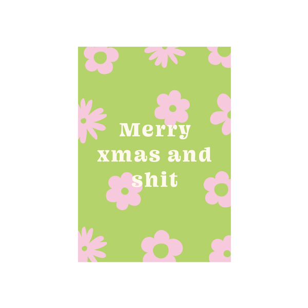 eminentd Christmas Card Xmas and Sh*t Green
