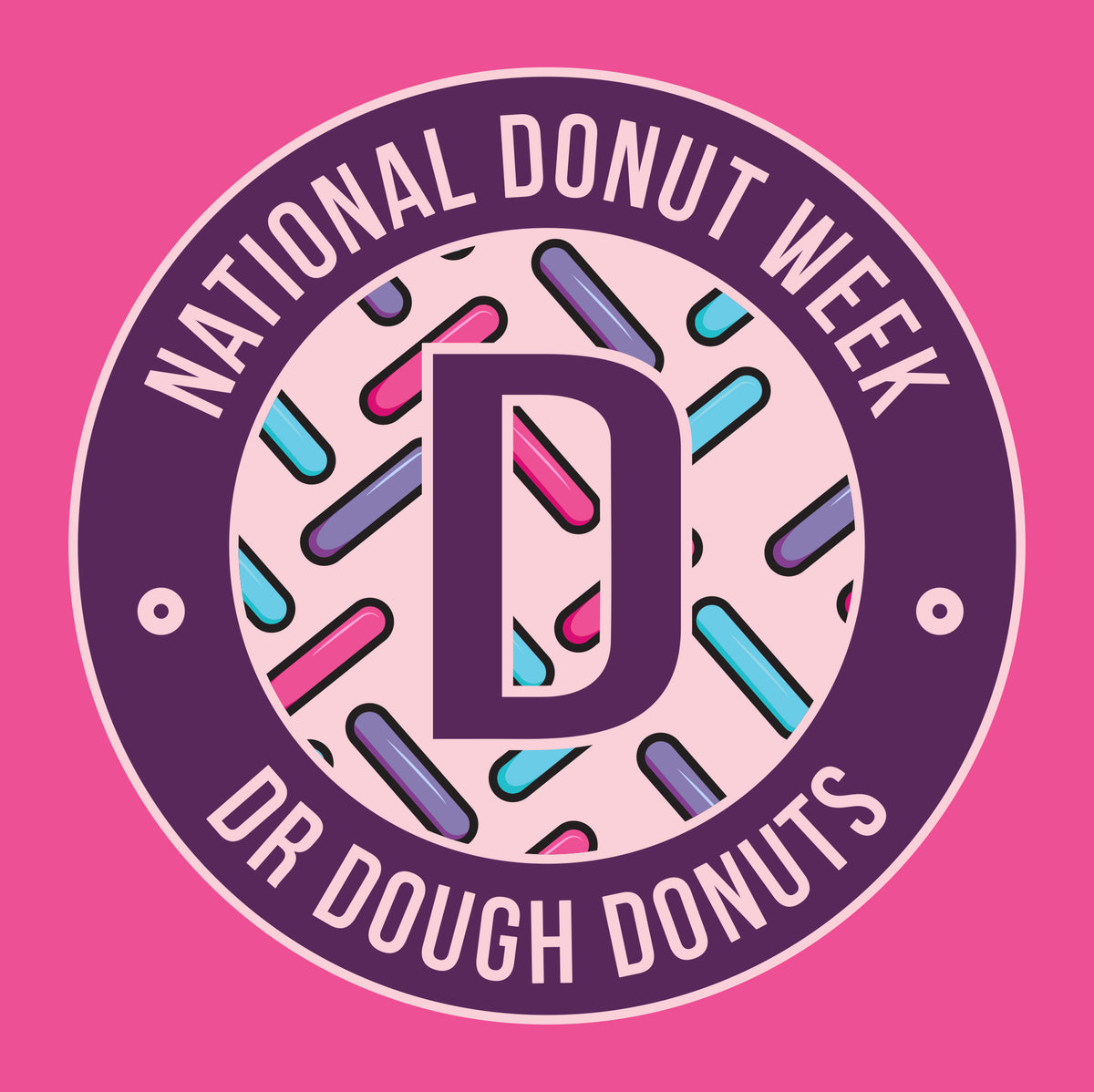 National Donut Week 1st to 7th June Dr. Dough Donuts