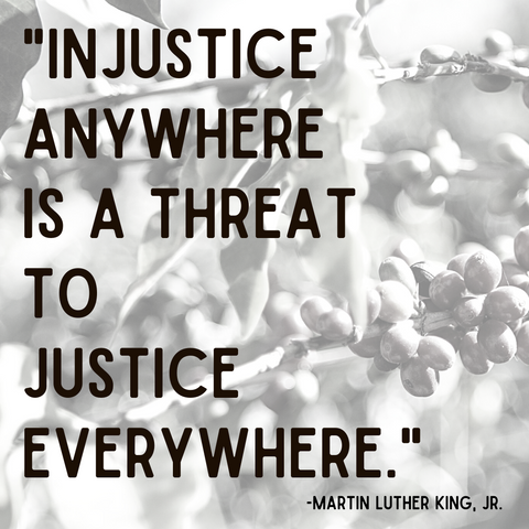 Injustice anywhere is a threat to justice everywhere. Martin Luther King JR
