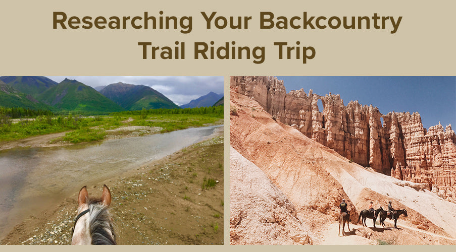research your Trail Riding Trip
