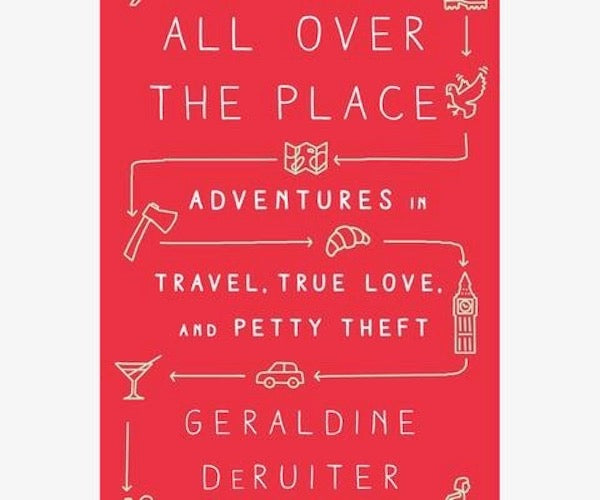 All Over The Place by Geraldine DeRuiter book