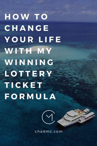 How to Change Your Life with My Winning Lottery Ticket Formula