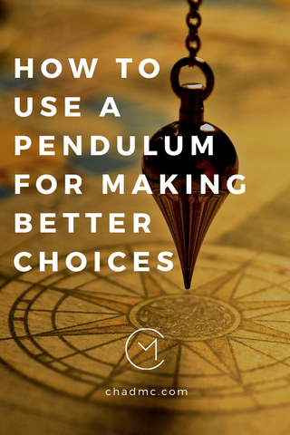How to use a pendulum for making better choices