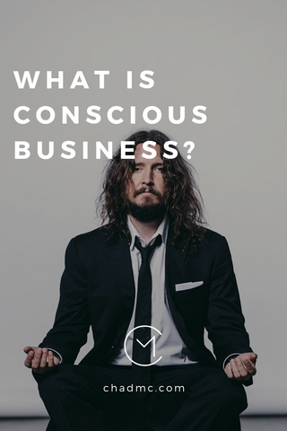 What is Conscious Business?