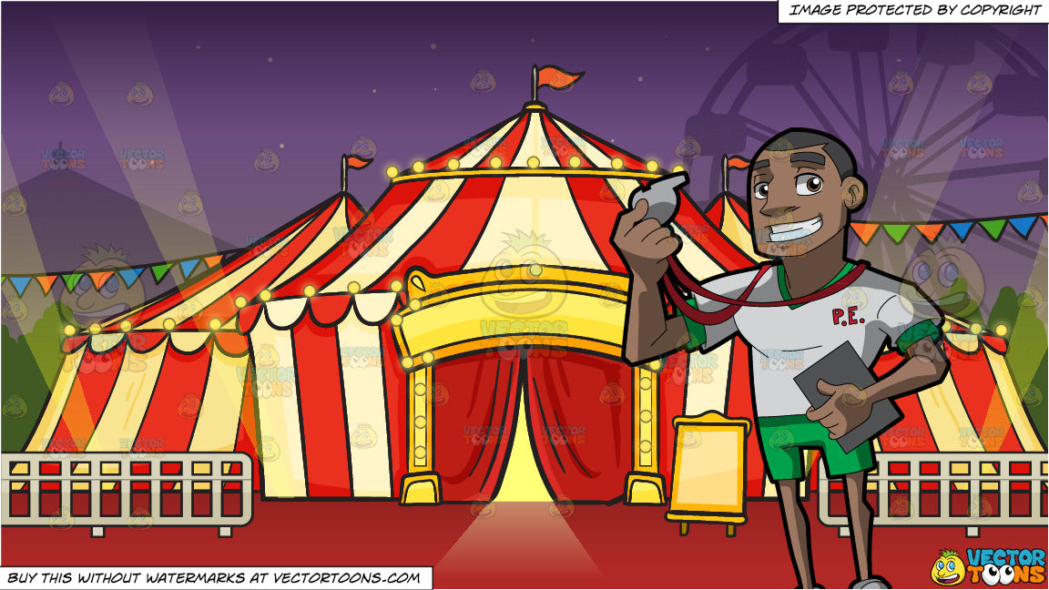 A Black Gym Class Teacher And A Circus Tent Background Clipart Cartoons By Vectortoons