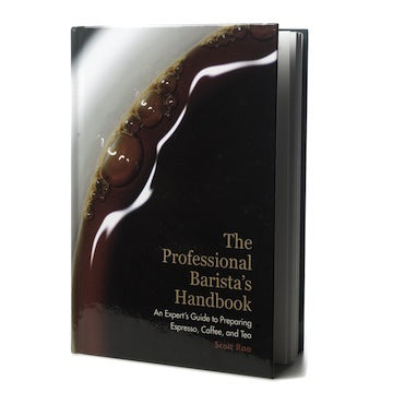 The Professional Barista's Handbook