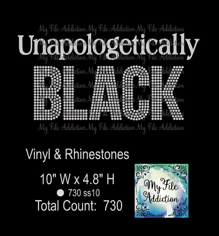 Download My File Addiction Unapologetically Black Vinyl Rhinestone Digital Download File Mfa SVG, PNG, EPS, DXF File