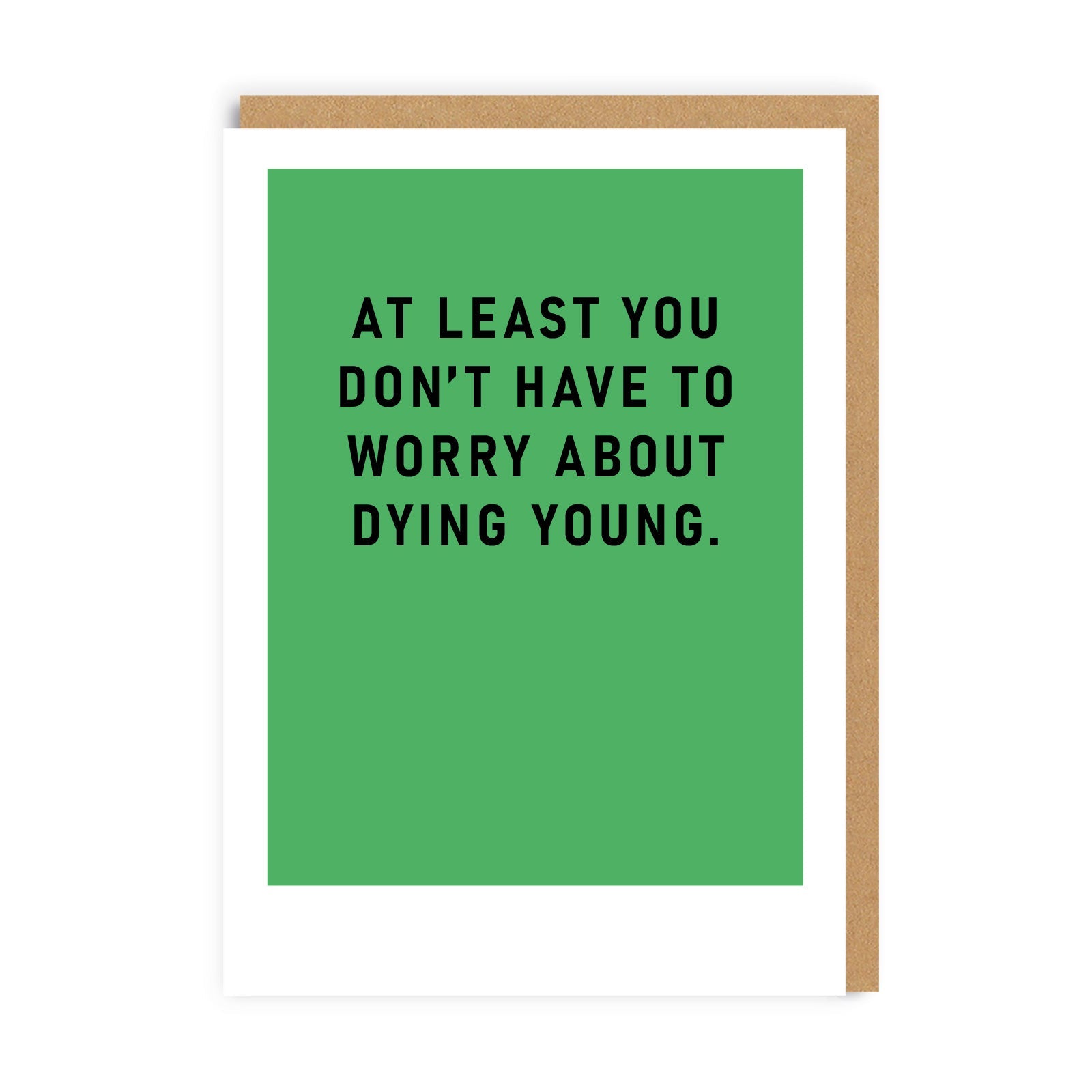 Dying Young Birthday Card