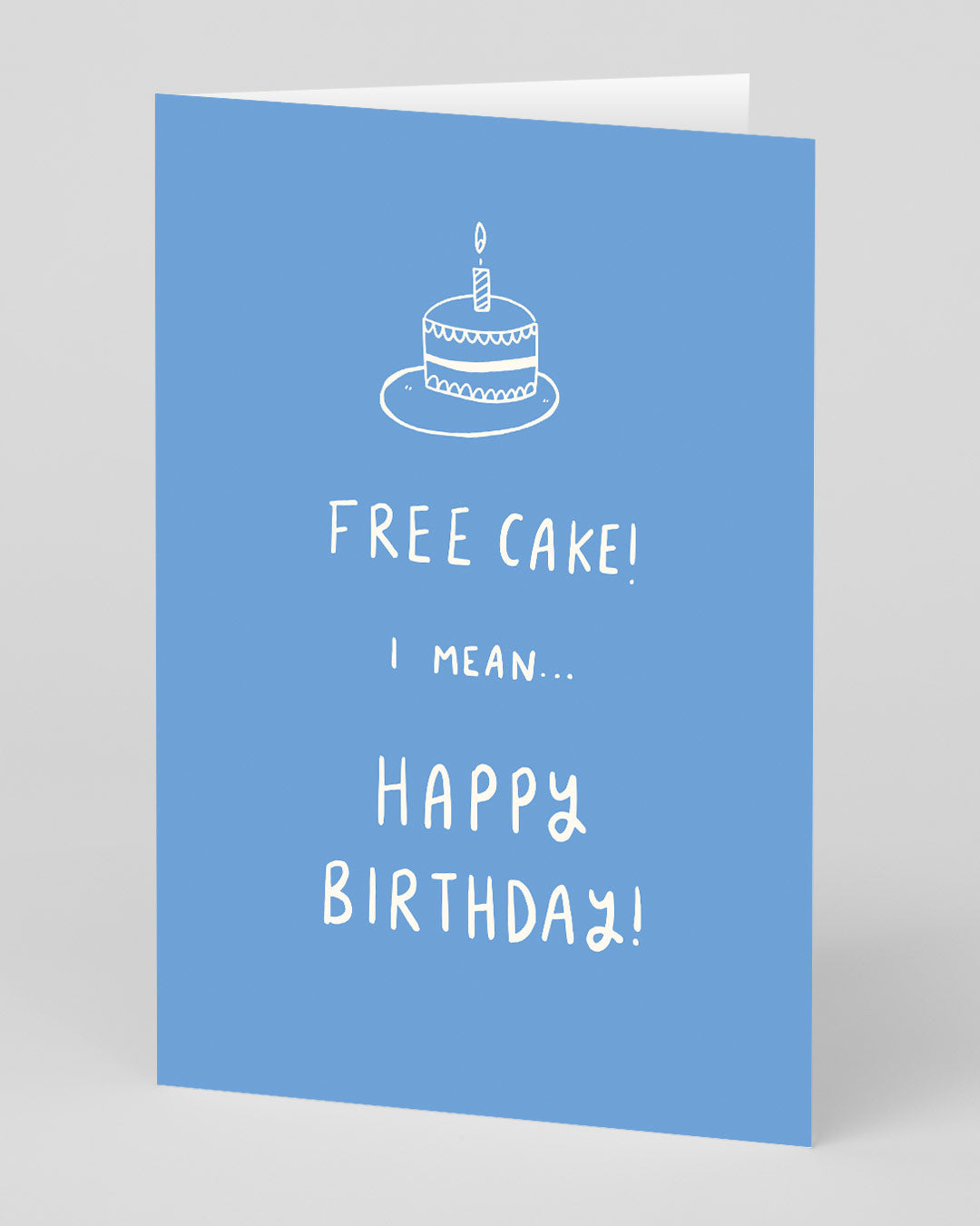 Funny Birthday Card Free Cake Birthday Card