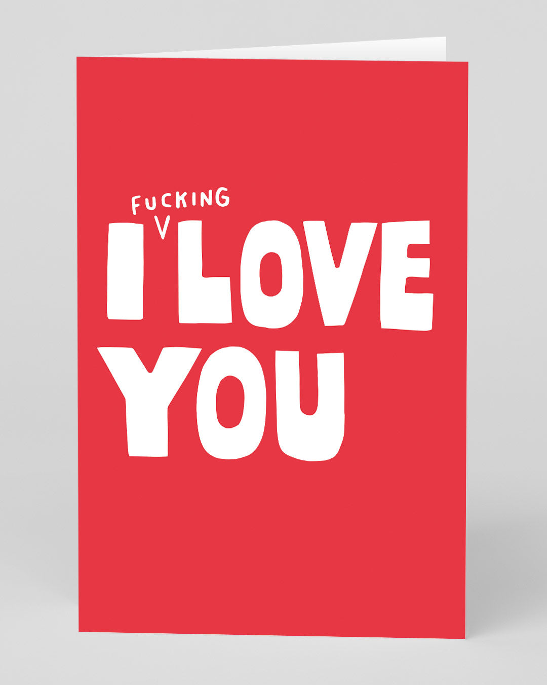 Personalised I F’ing Love You Greeting Card